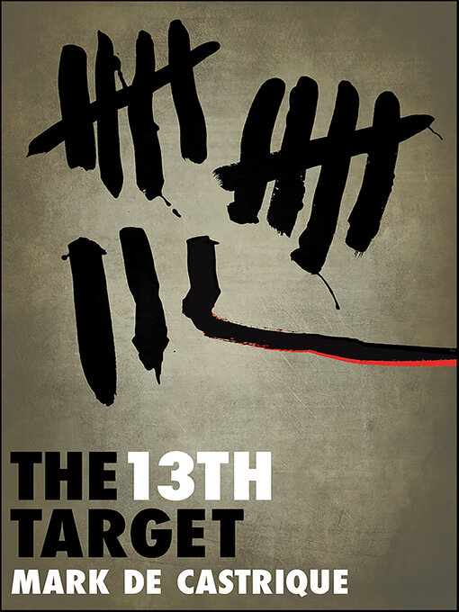 Title details for The 13th Target by Mark de Castrique - Wait list